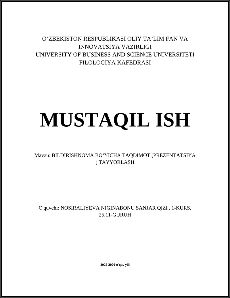 BILDIRISHNOMA BOʻYICHA TAQDIMOT (PREZENTATSIYA ) TAYYORLASH