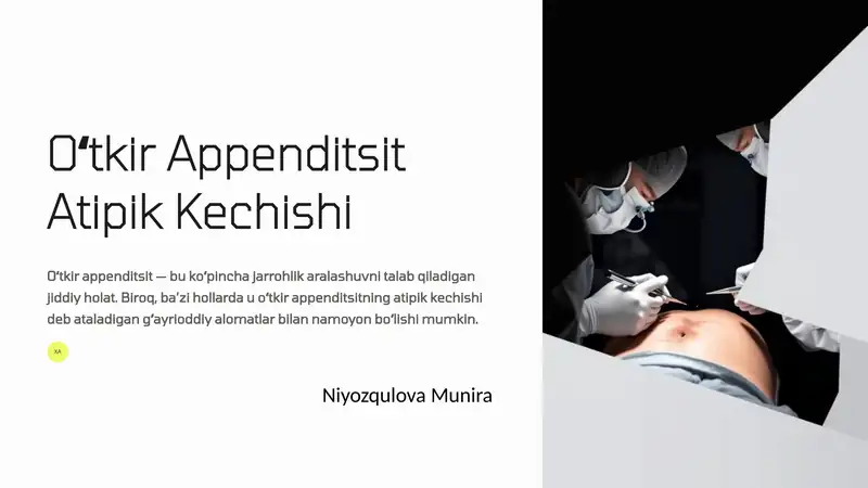 Oʻtkir Appenditsit Atipik Kechishi