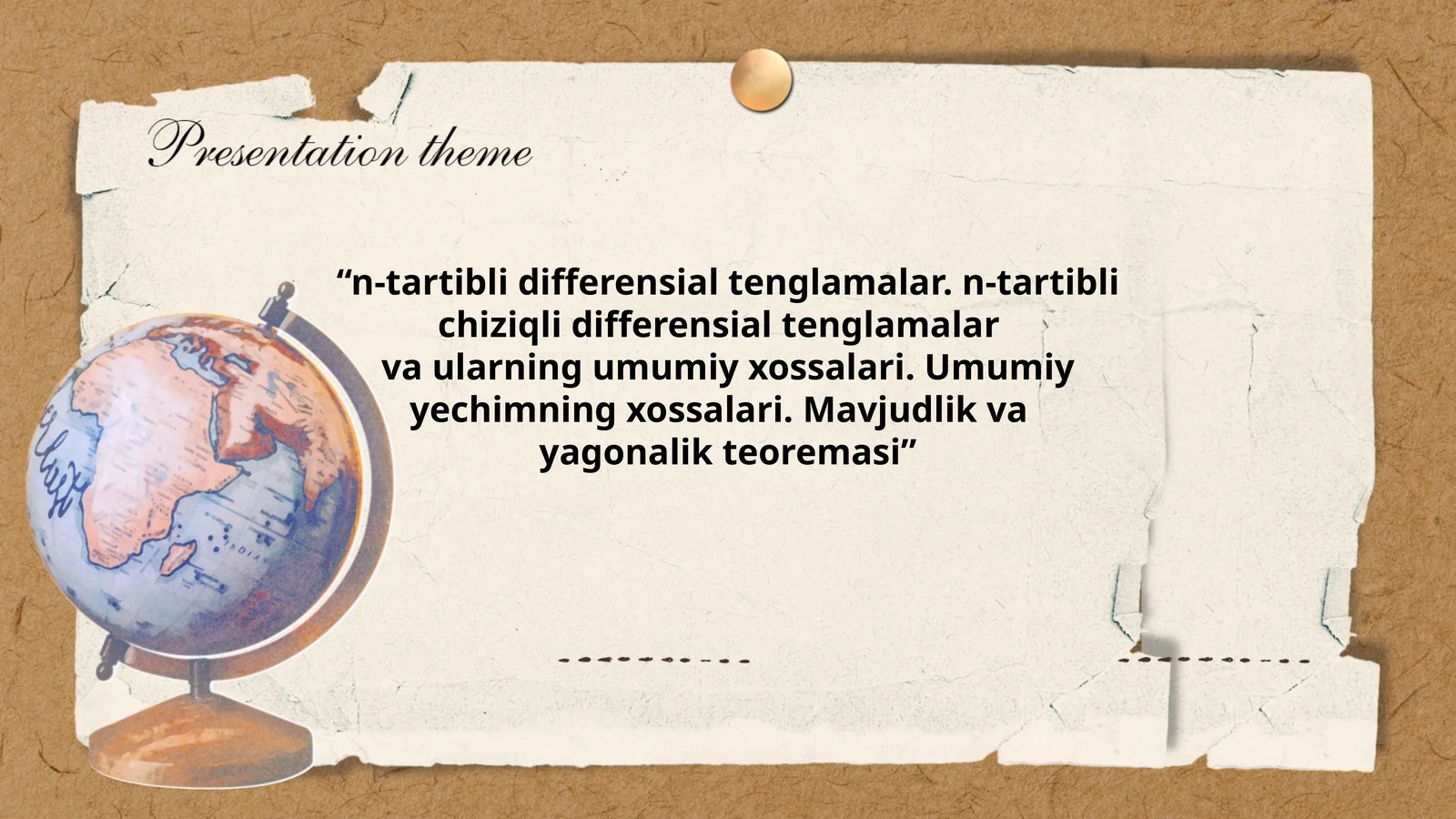 Umumiy yechimning xossalari