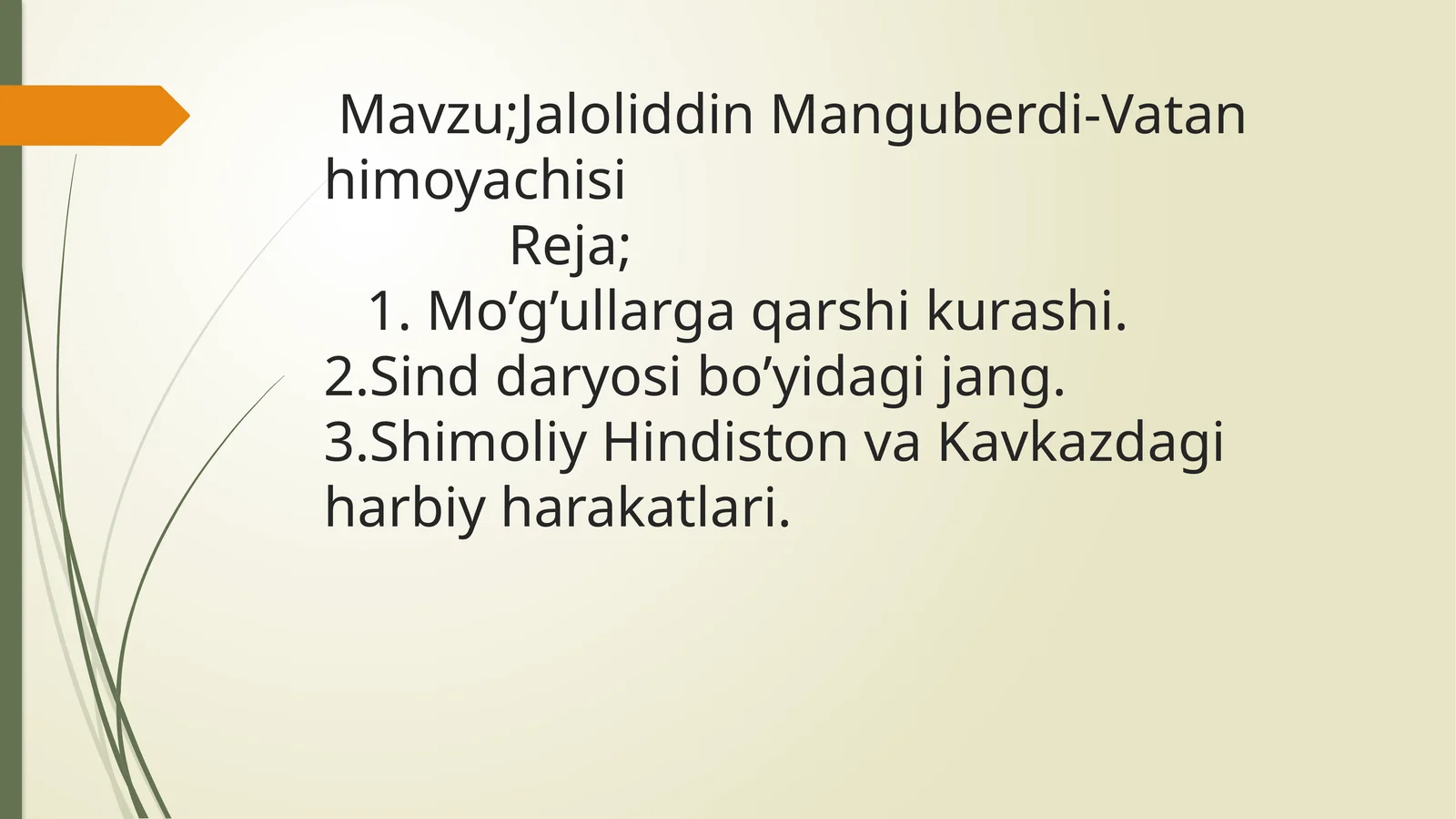 Jaloliddin Manguberdi-Vatan himoyachisi