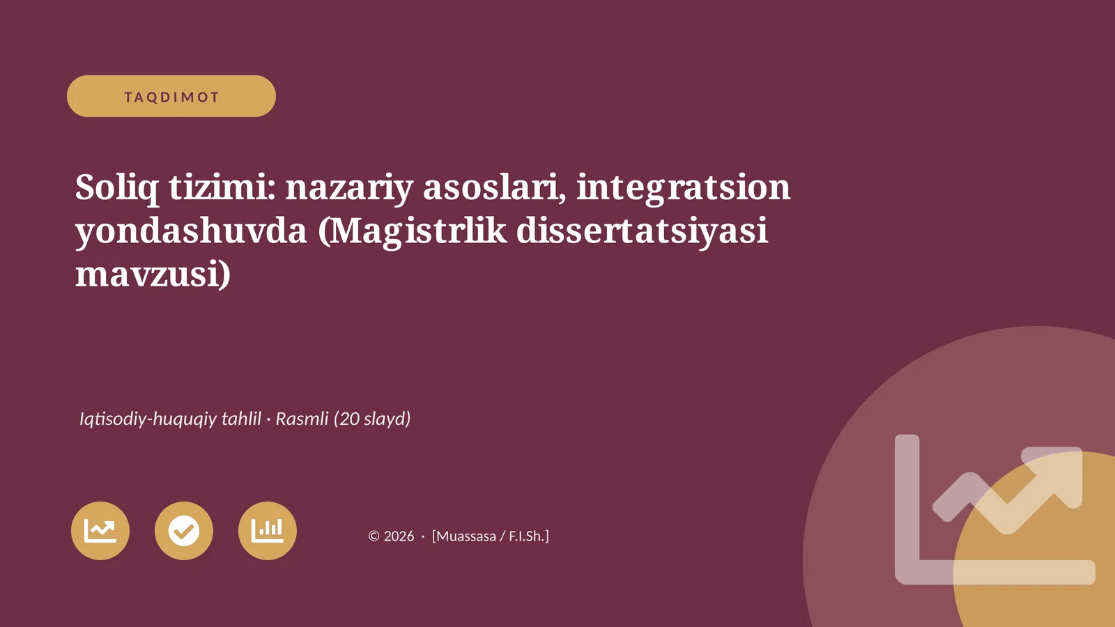 Soliq tizimi: nazariy asoslari, integratsion yondashuvda (Magistrlik dissertatsiyasi mavzusi)