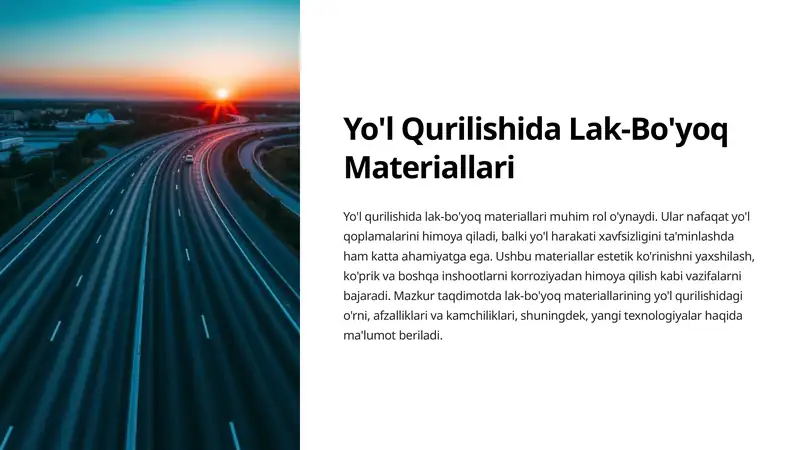Yo'l Qurilishida Lak-Bo'yoq Materiallari