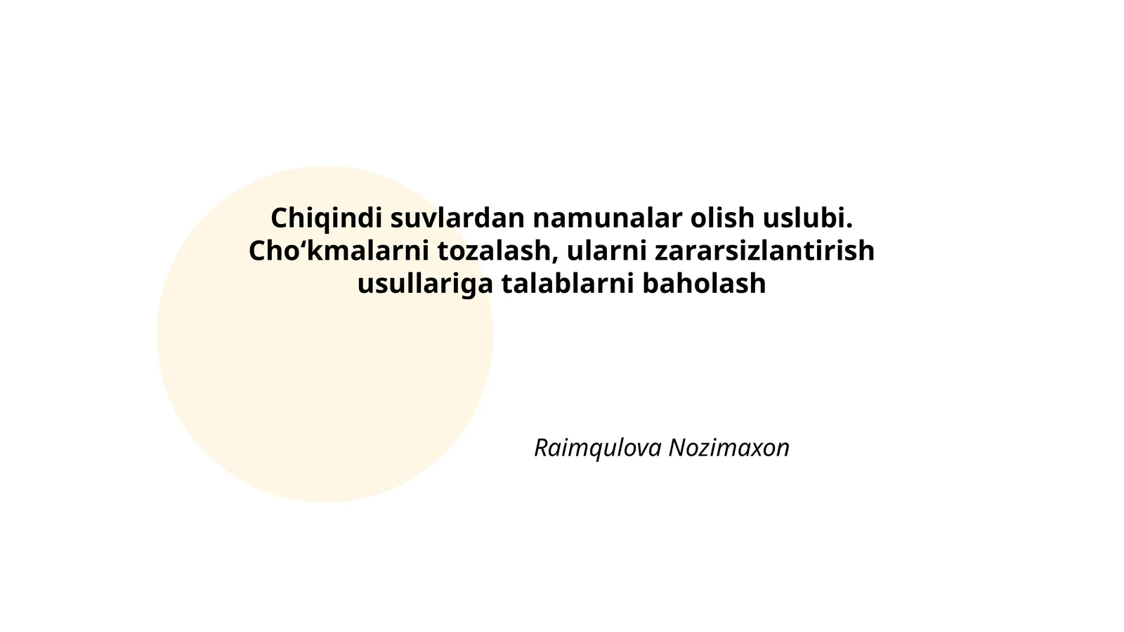 Chiqindi suvlardan namunalar olish uslubi. Choʻkmalarni tozalash, ularni zararsizlantirish usullariga talablarni baholash
