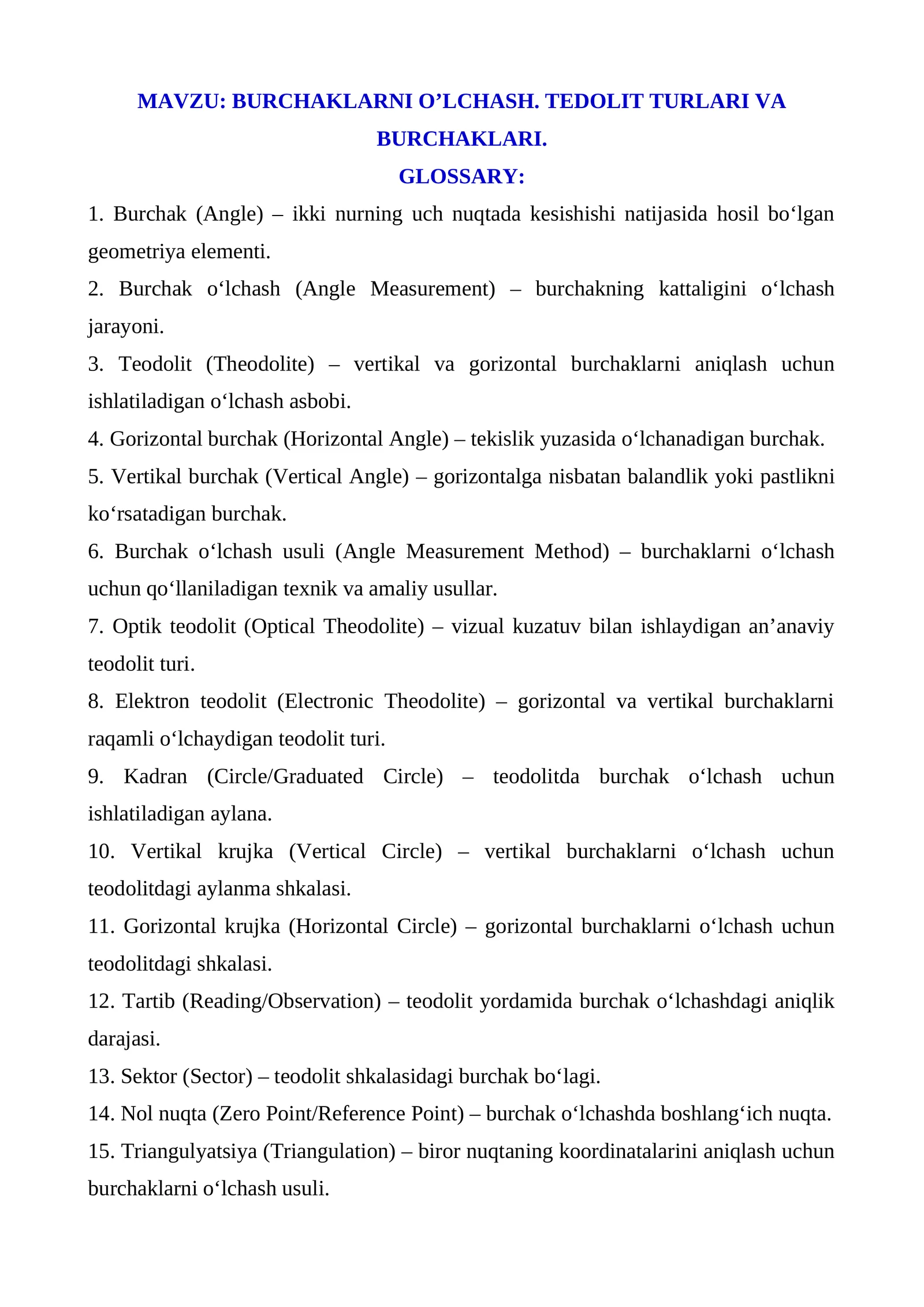 BURCHAKLARNI O’LCHASH. TEDOLIT TURLARI VA BURCHAKLARI. GLOSSARY: