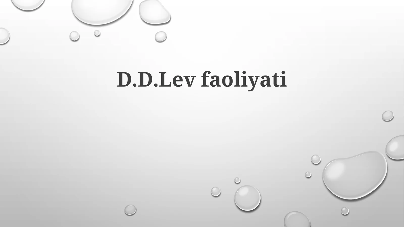 D.D.Levfaoliyati