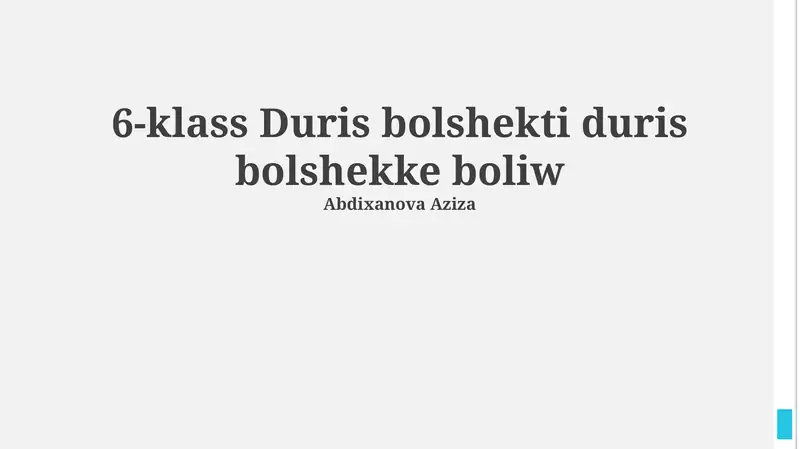 6-klass Duris bolshekti duris bolshekke boliw