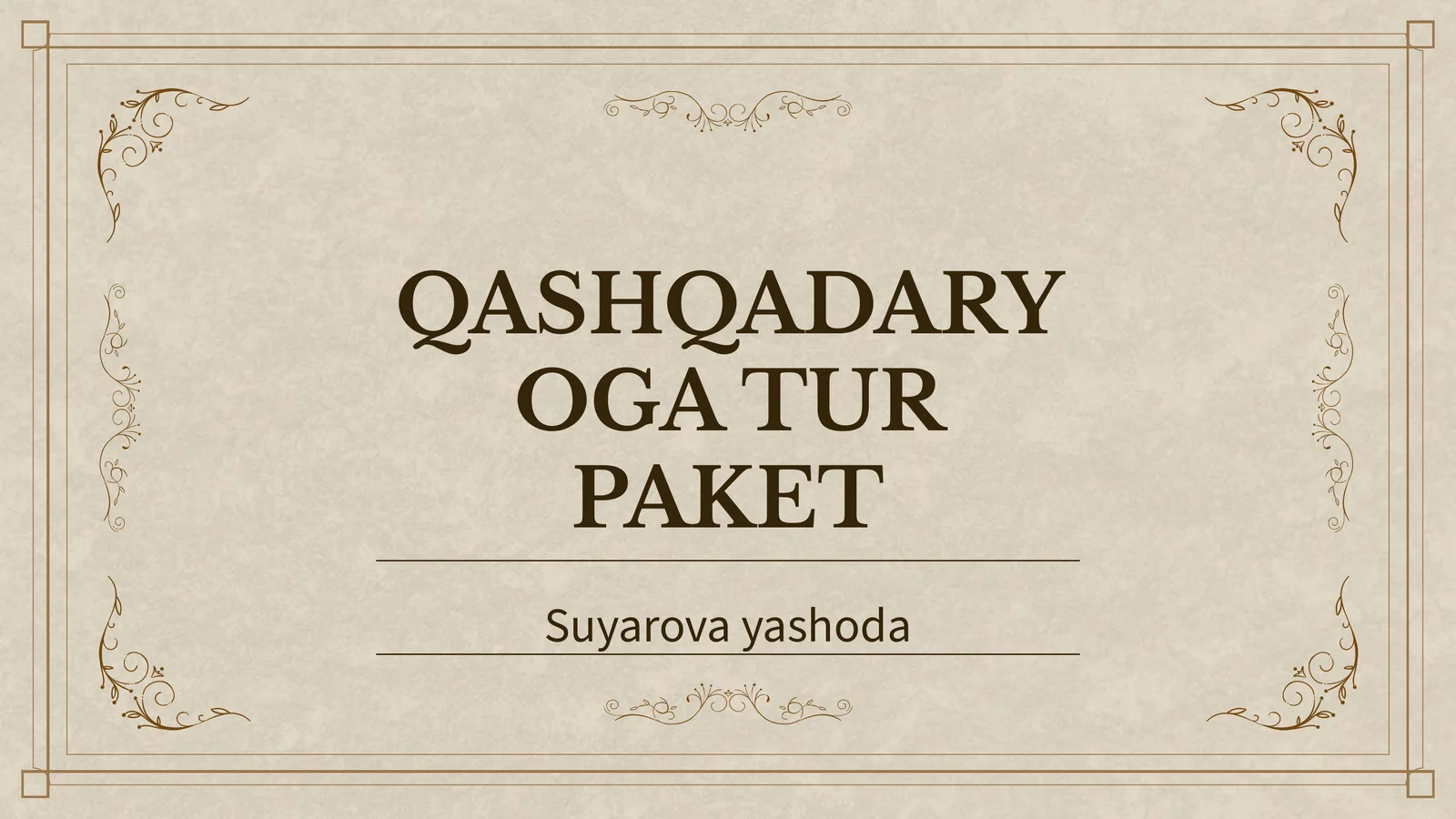 QASHQADARYOGA TUR PAKET