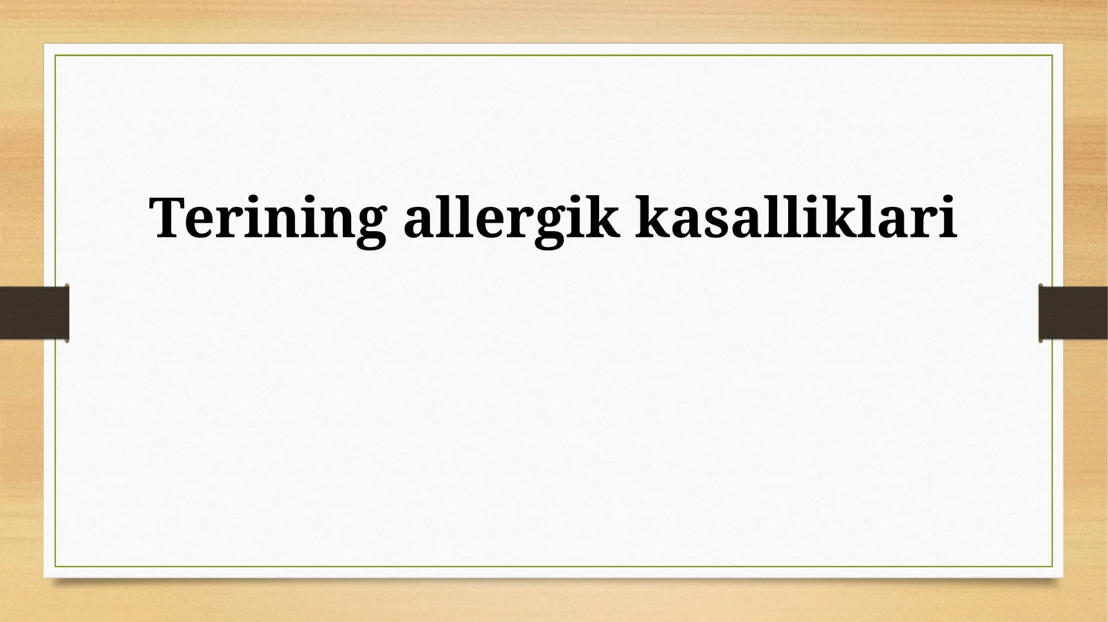 Terining allergik kasalliklari