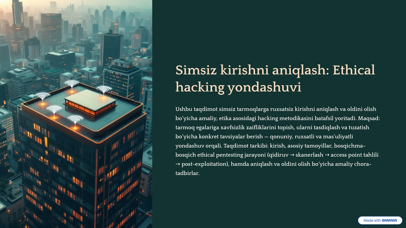 Simsiz kirishni aniqlash: Ethical hacking yondashuvi