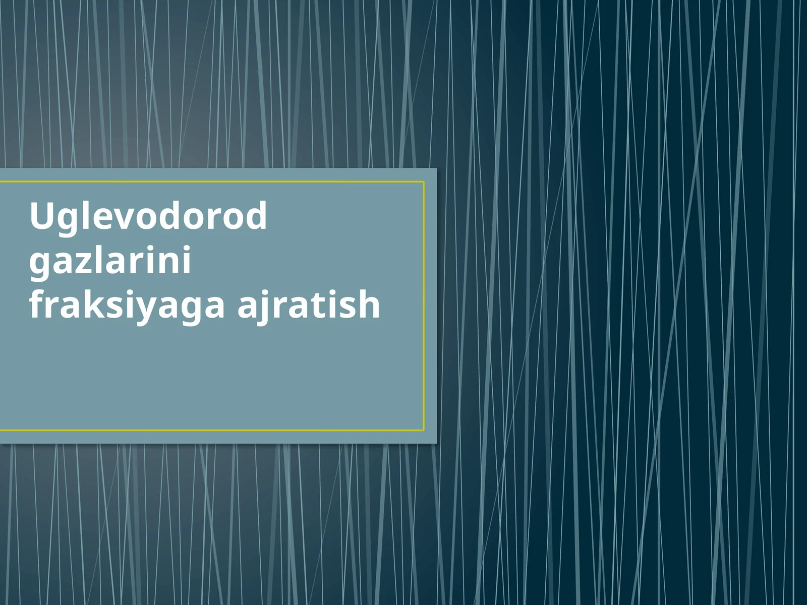 Uglevodorod gazlarini fraksiyaga ajratish