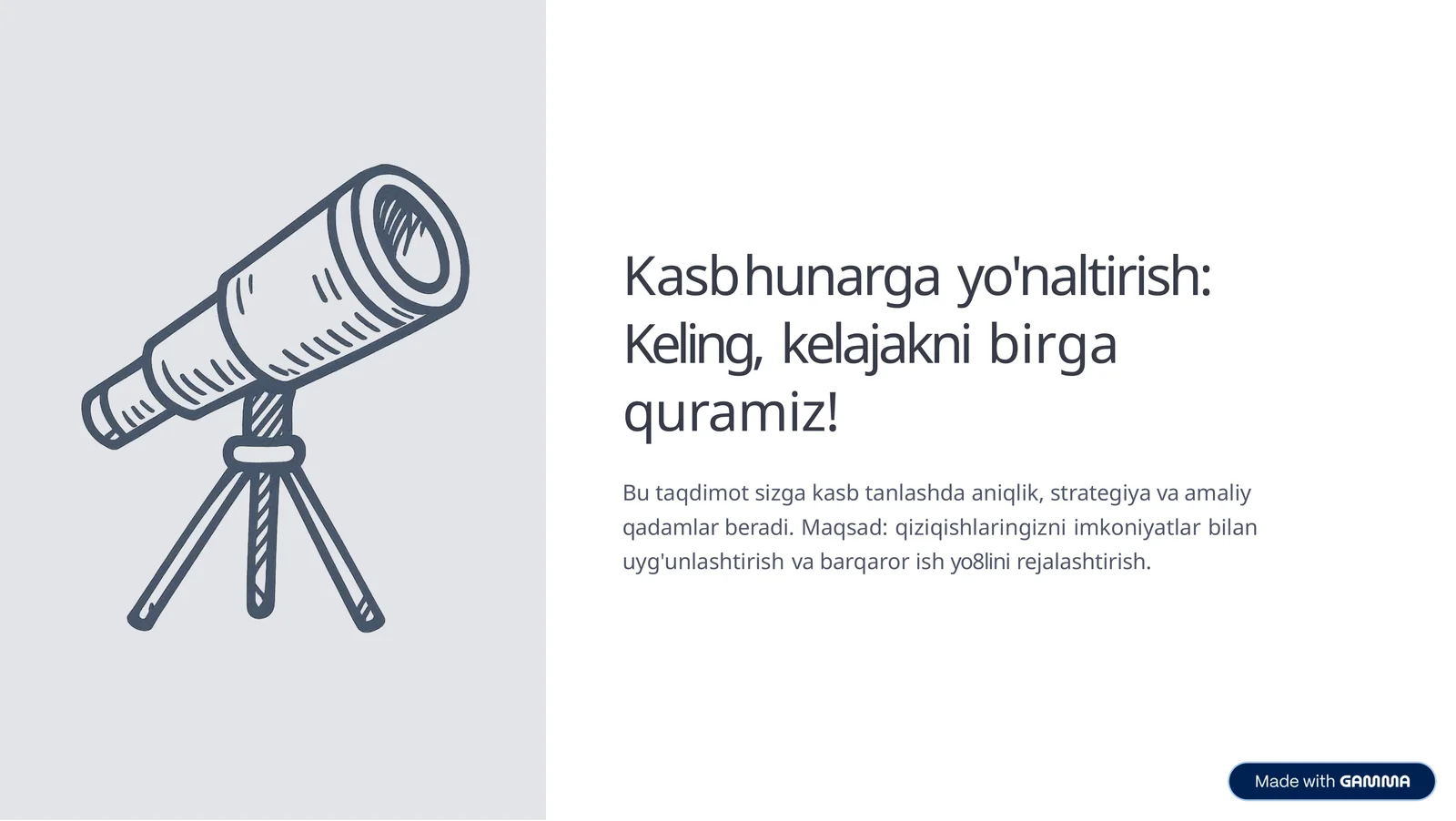 Kasb-hunarga yo'naltirish: Keling, kelajakni birga quramiz!
