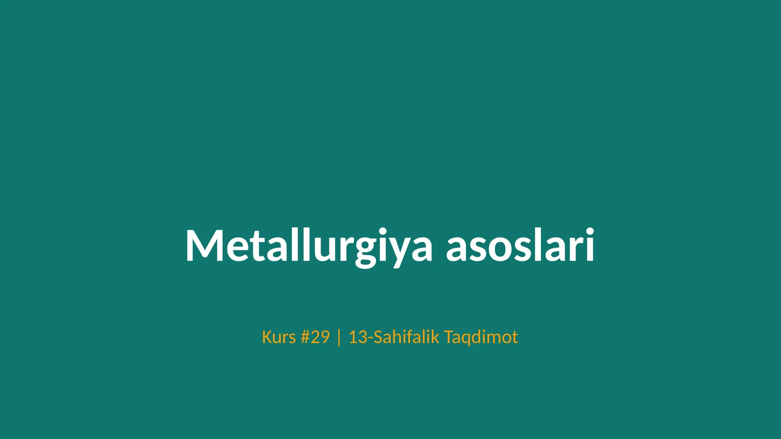 Metallurgiya asoslari