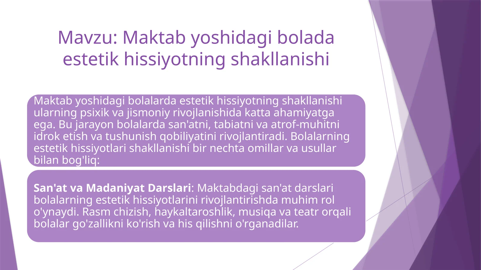 Maktab yoshidagi bolada estetik hissiyotning shakllanishi