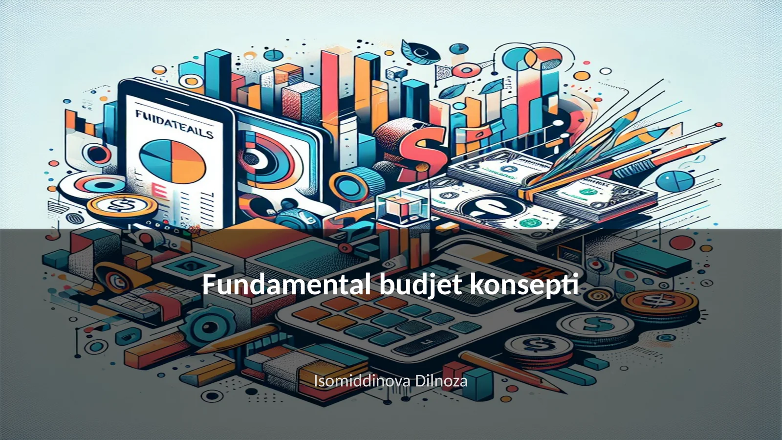 Fundamental budjet konsepti