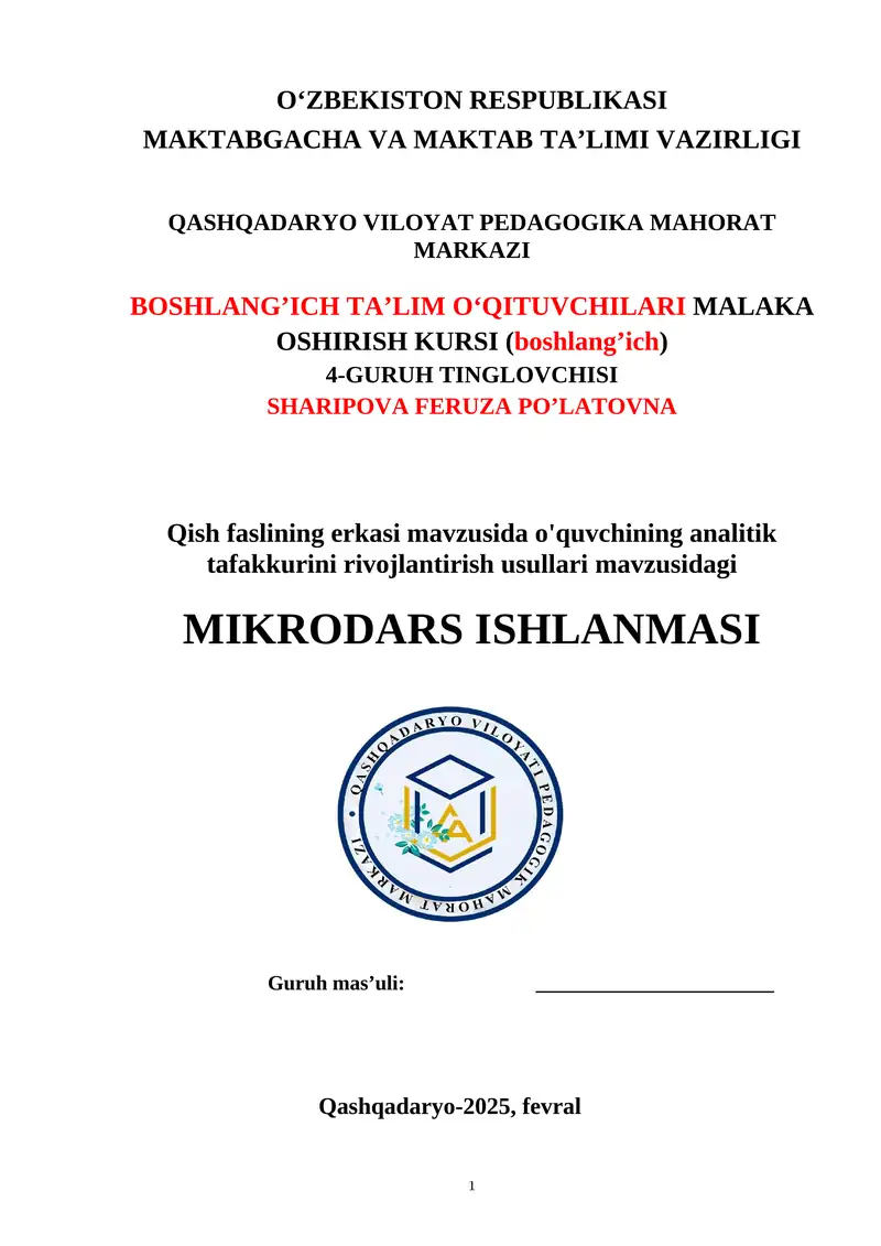 Qish faslining erkasi mavzusida o'quvchining analitik tafakkurini rivojlantirish usullari mavzusidagi MIKRODARS ISHLANMASI