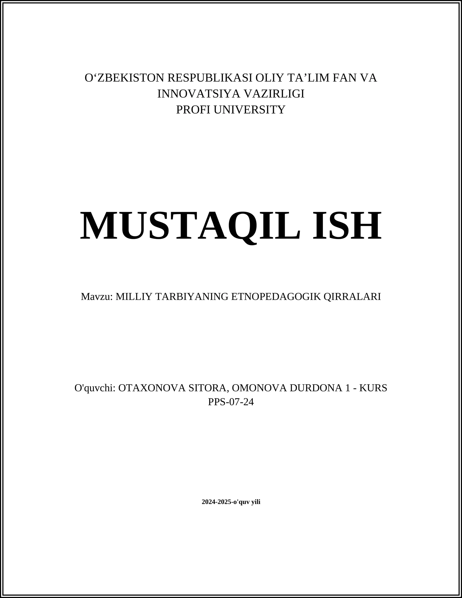 MILLIY TARBIYANING ETNOPEDAGOGIK QIRRALARI