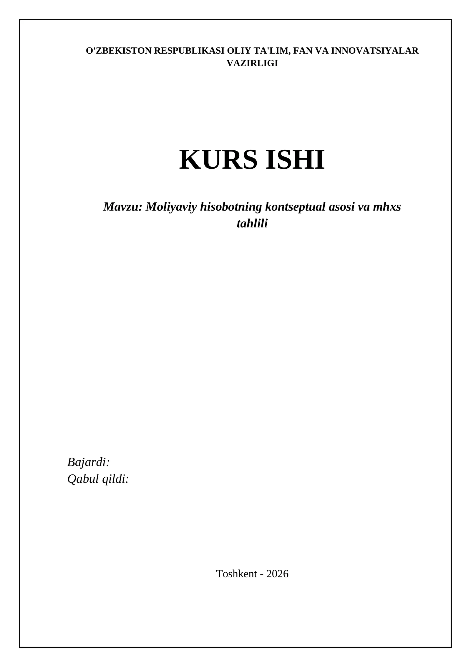 BOB. MOLIYAVIY HISOBOTNING KONTSEPTUAL ASOSI: KIRISH