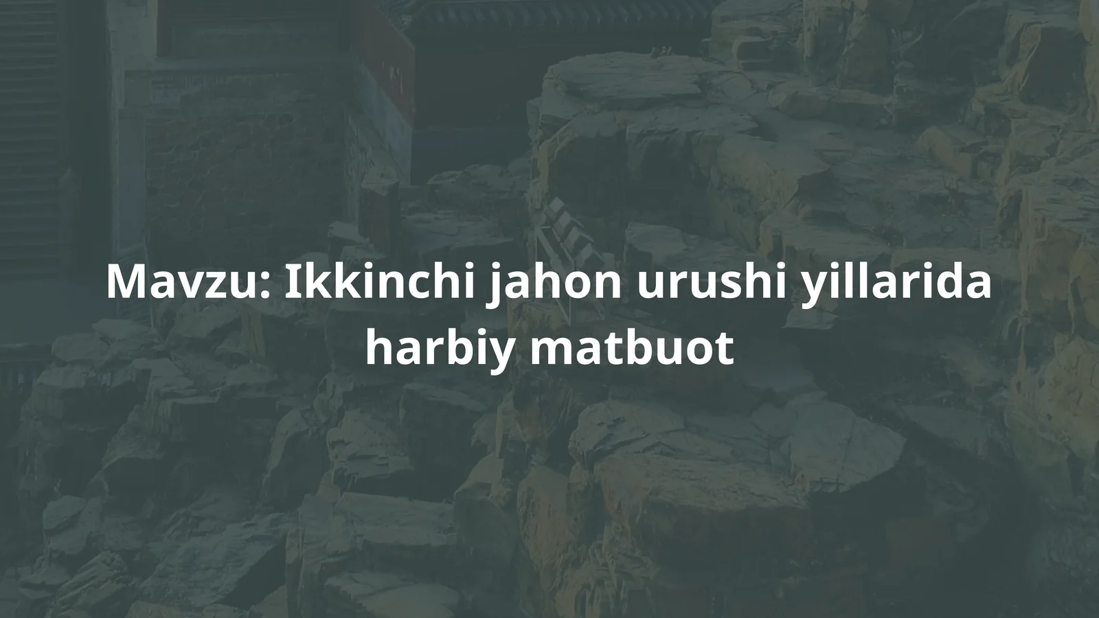 Ikkinchi jahon urushi yillarida harbiy matbuot