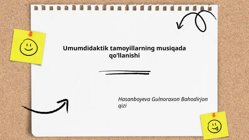 Umumdidaktik tamoyillarning musiqada qo‘llanishi