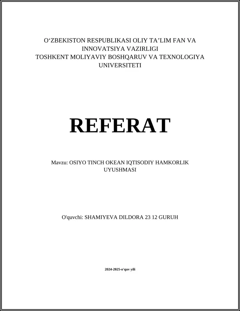 OSIYO TINCH OKEAN IQTISODIY HAMKORLIK UYUSHMASI