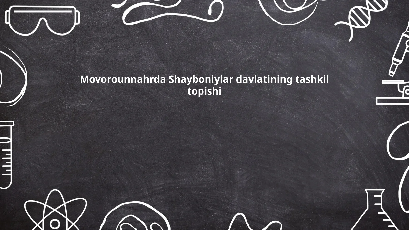 Shayboniylar Davlati Tashkil Topishi Tarixi