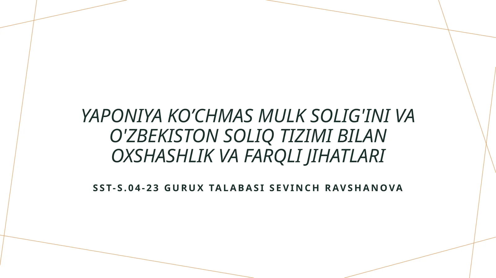 Yaponiya ko’chmas mulk solig’ini va O'zbekiston soliq tizimi bilan oxshashlik va farqli jihatlari
