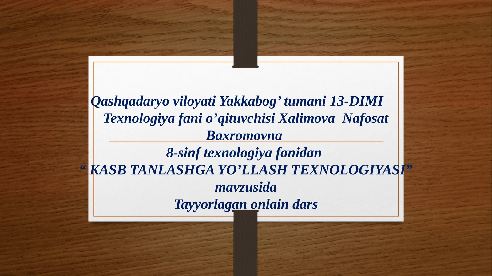 KASB TANLASHGA YO’LLASH TEXNOLOGIYASI
