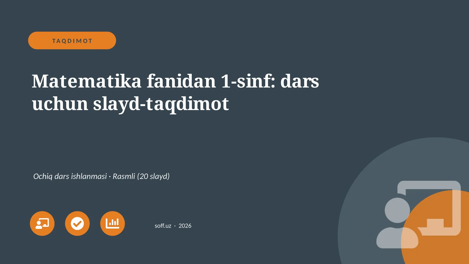 Matematika fanidan 1-sinf: dars uchun slayd-taqdimot
