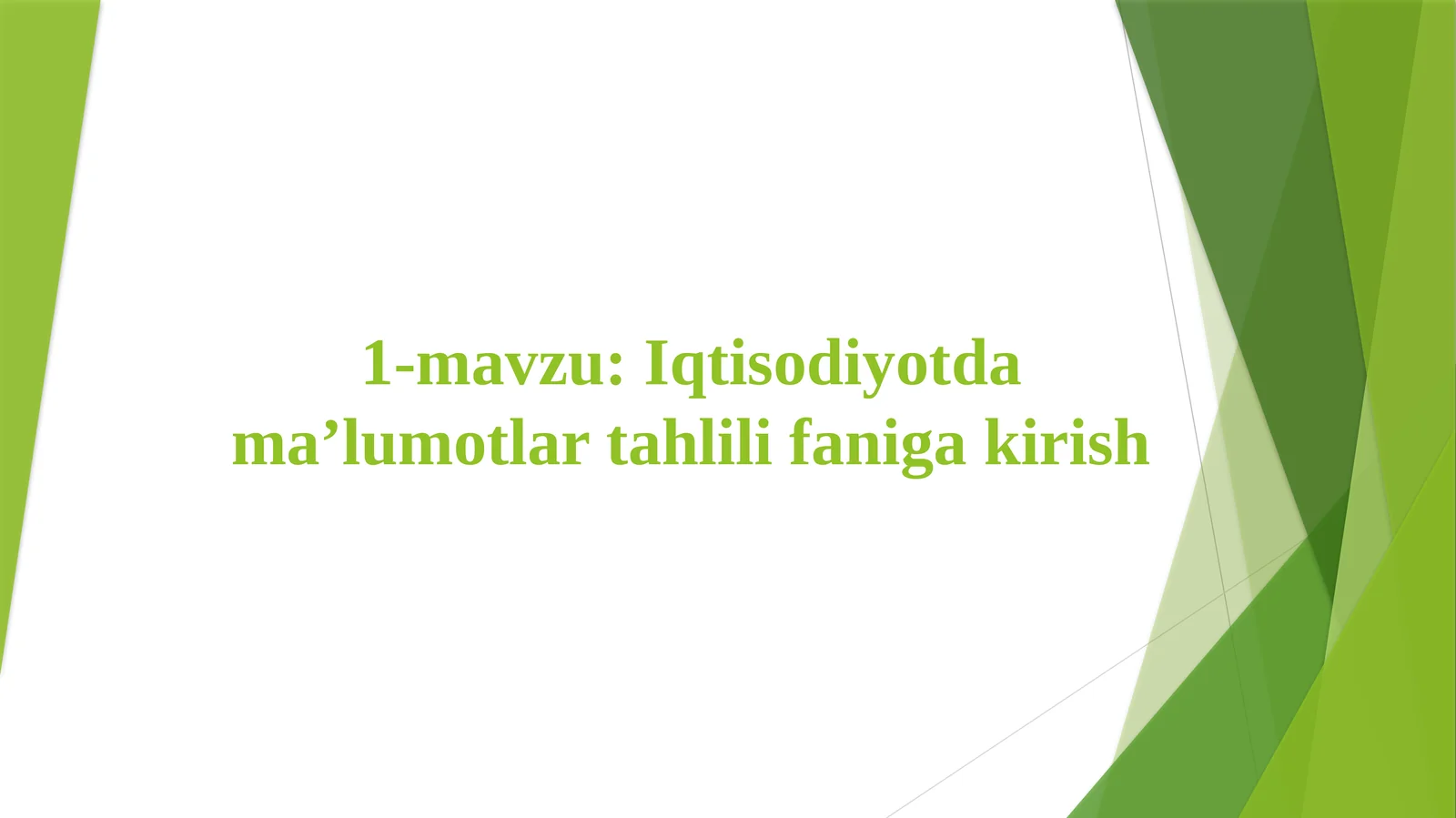 Iqtisodiyotda ma’lumotlar tahlili fani