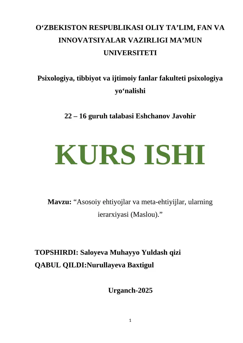 Asosoiy ehtiyojlar va meta-ehtiyijlar, ularning ierarxiyasi (Maslou).
