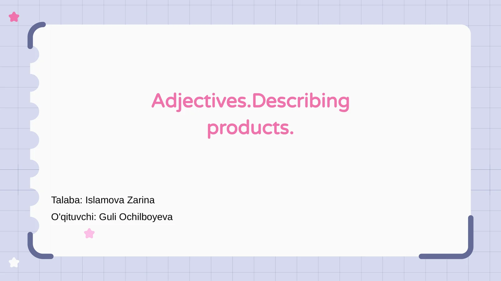 Adjectivlar va ularning tavsifi