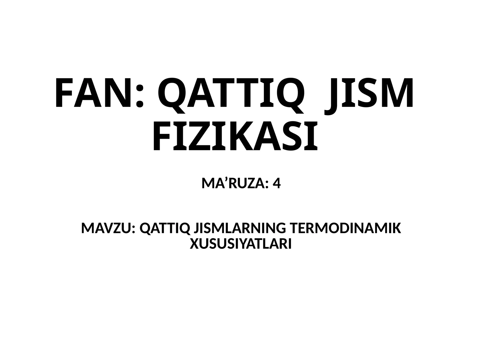 QATTIQ JISM FIZIKASI