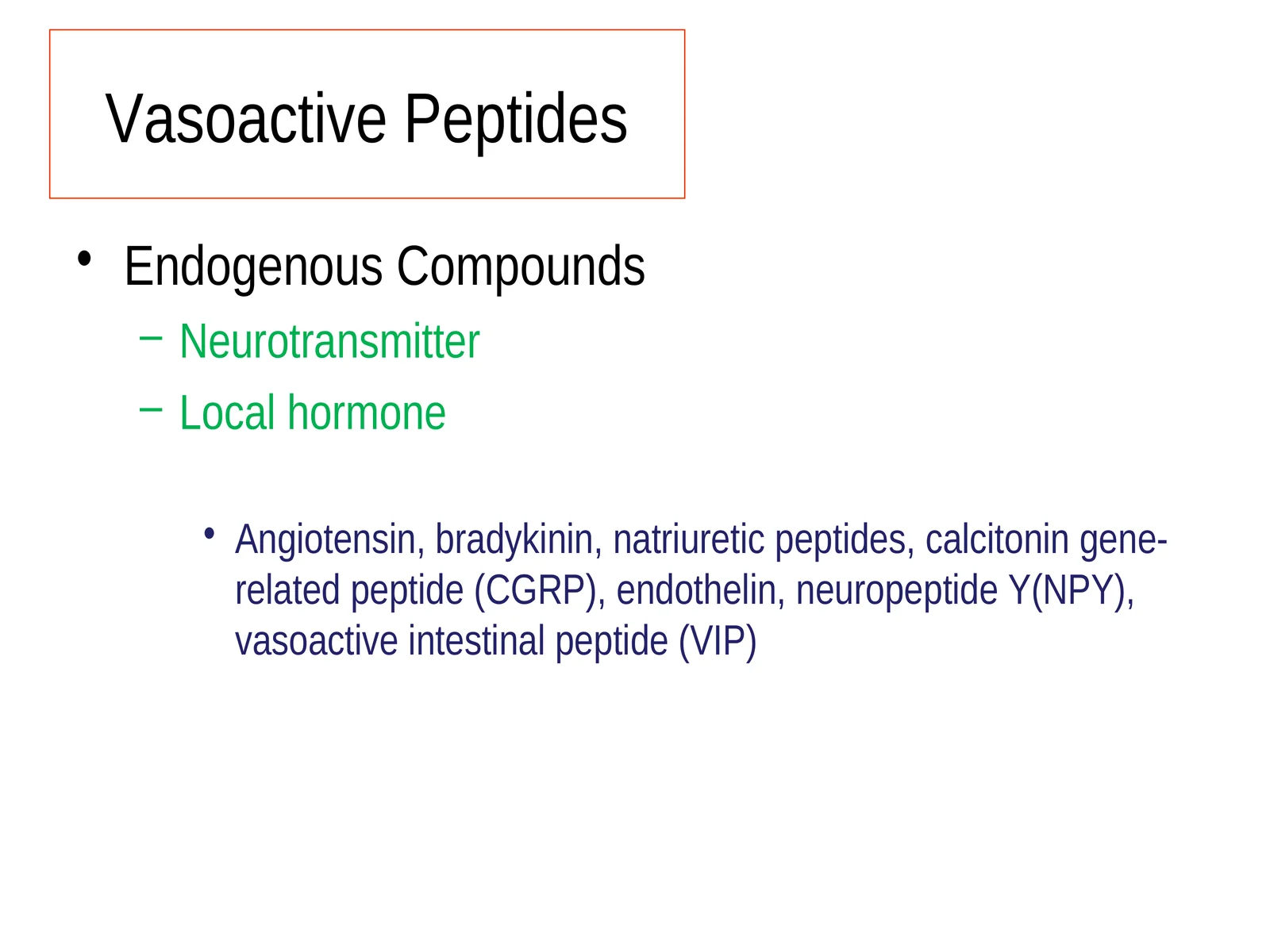 Vasoactive Peptides
