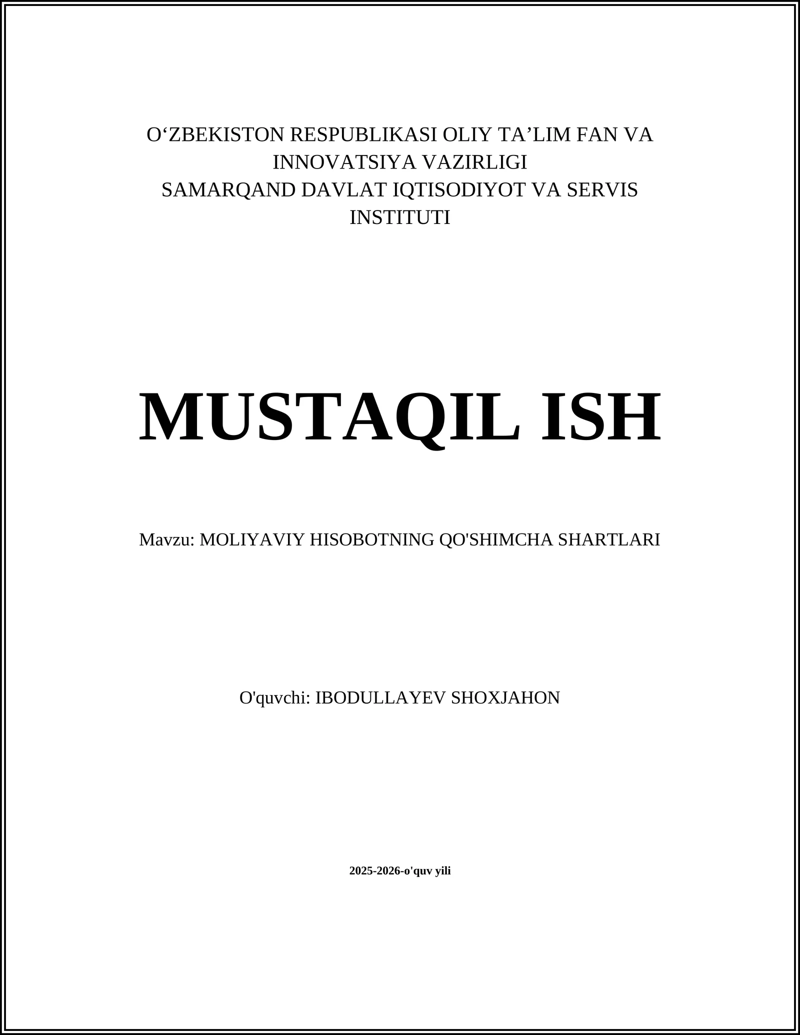 MOLIYAVIY HISOBOTNING QO'SHIMCHA SHARTLARI