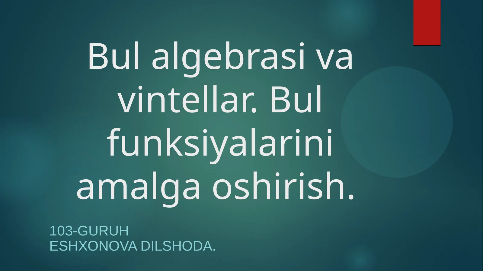 Bul algebrasi va vintellar