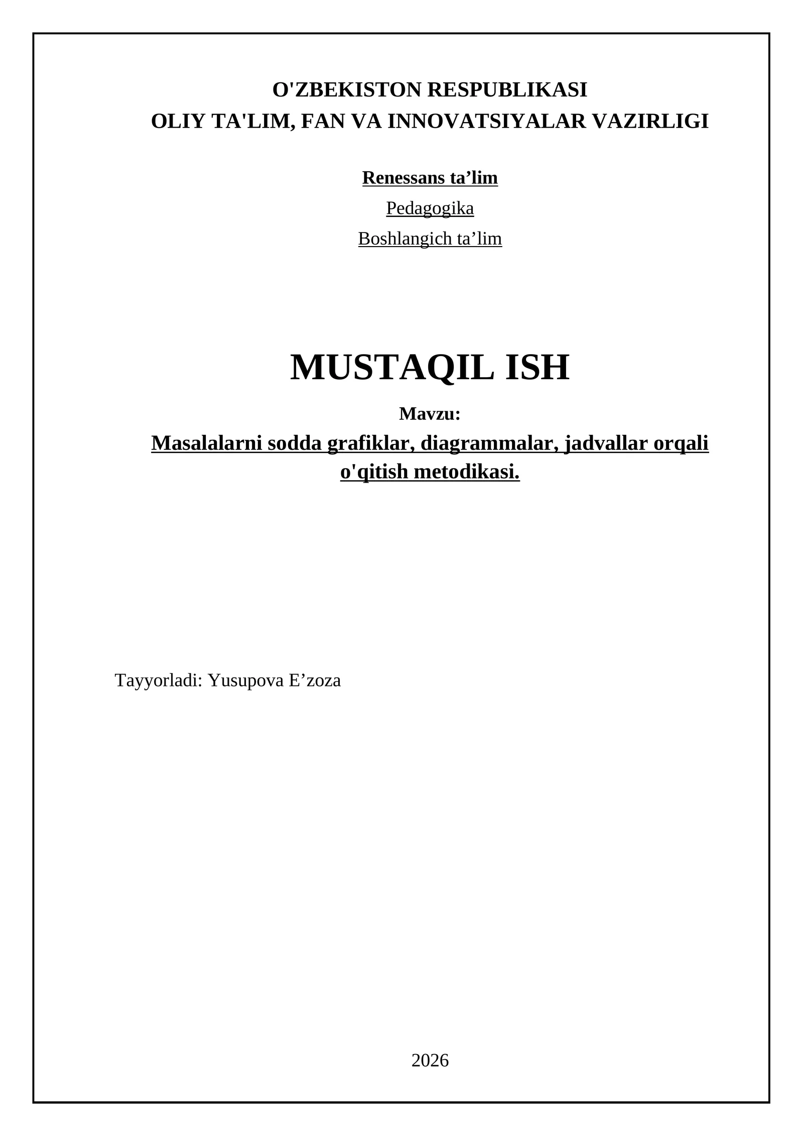 Masalalarni sodda grafiklar, diagrammalar, jadvallar orqali o'qitish metodikasi