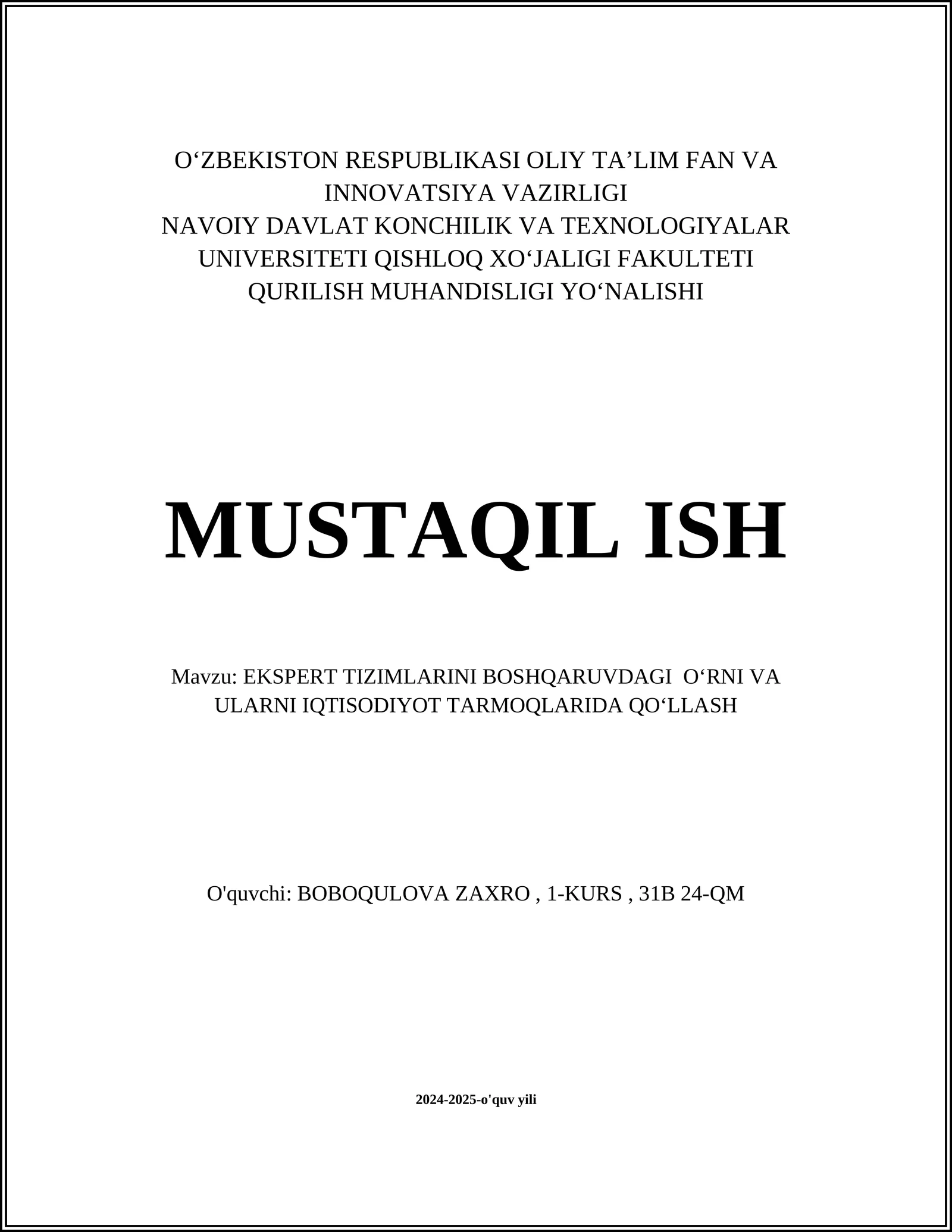 EKSPERT TIZIMLARINI BOSHQARUVDAGI OʻRNI VA ULARNI IQTISODIYOT TARMOQLARIDA QOʻLLASH