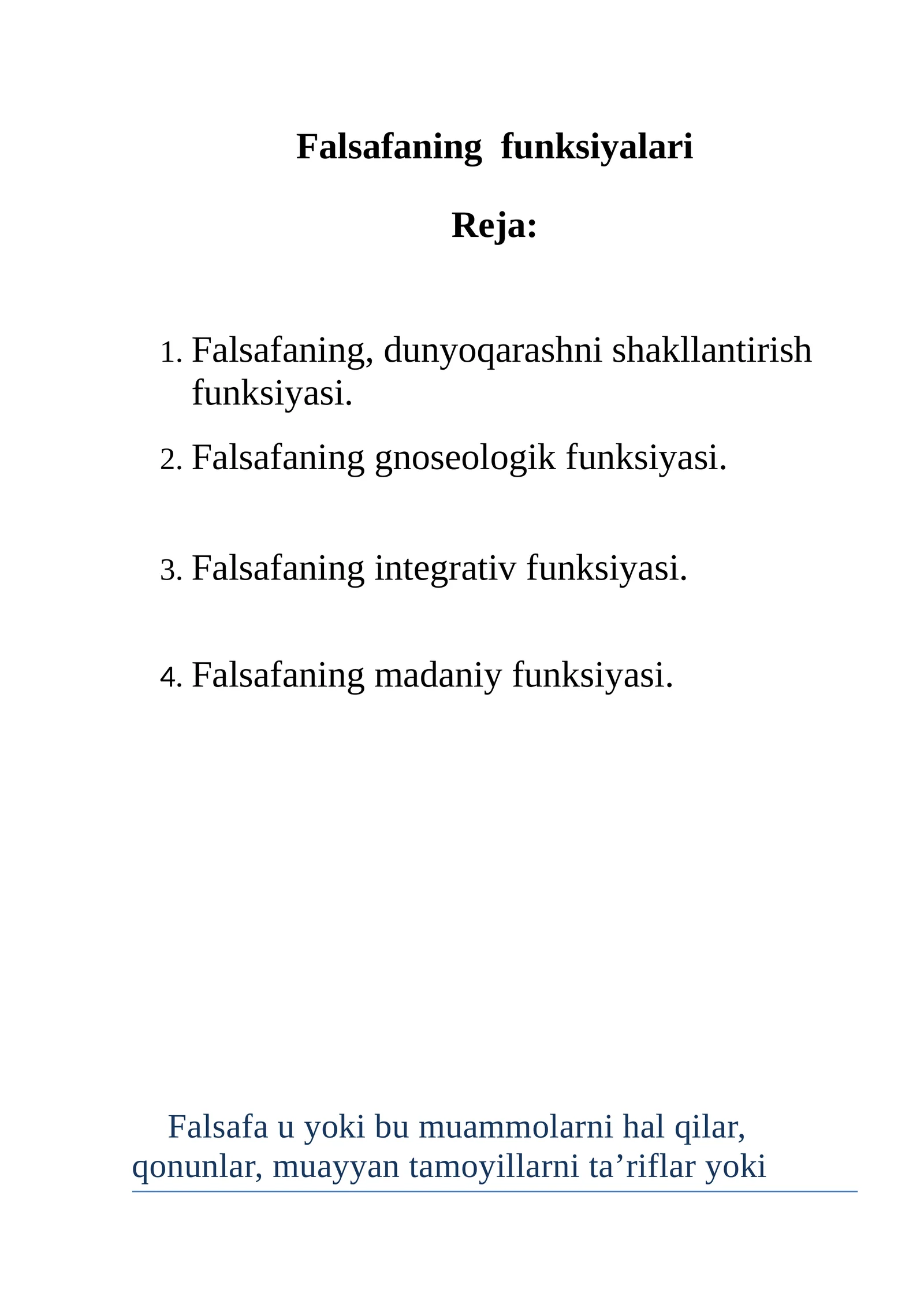 Falsafaning funksiyalari