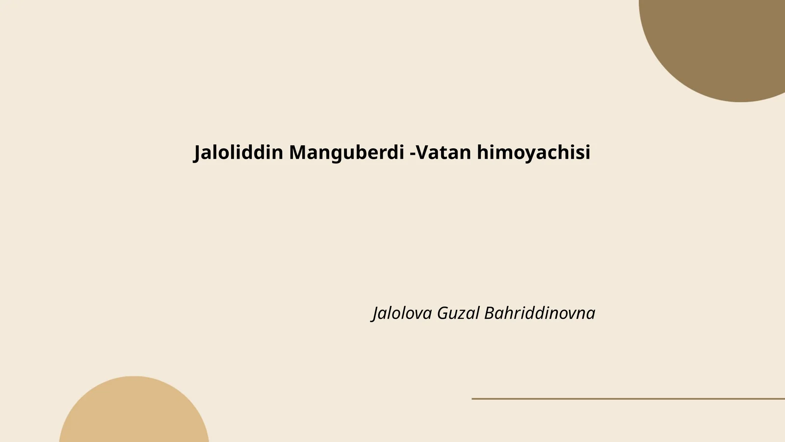 Jaloliddin Manguberdi -Vatan himoyachisi