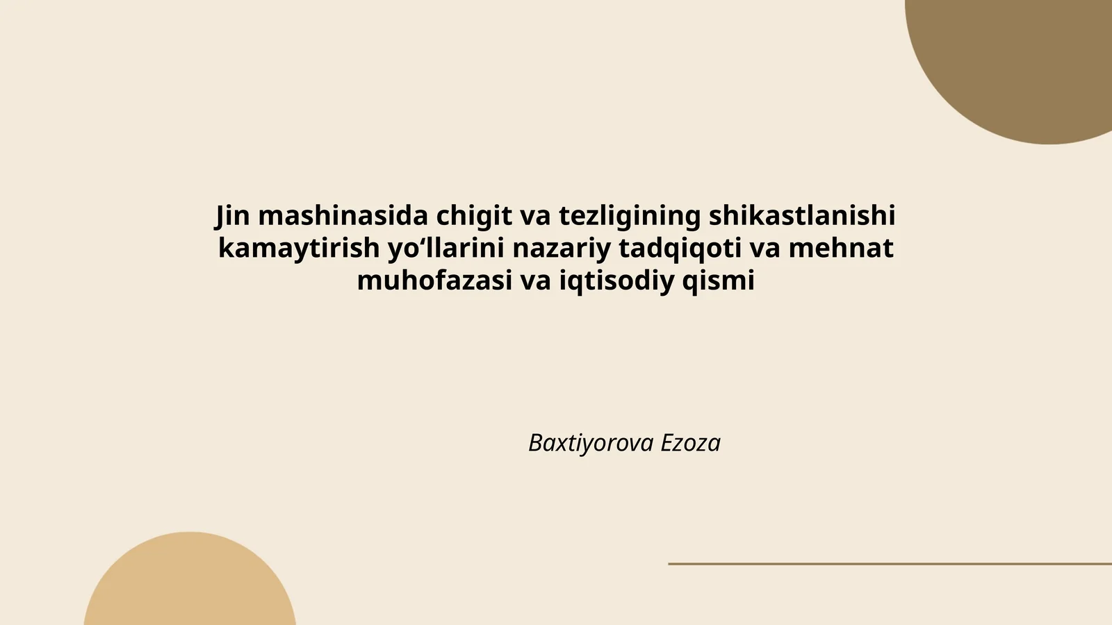 Jin mashinasida chigit va tezligining shikastlanishi kamaytirish yoʻllarini nazariy tadqiqoti va mehnat muhofazasi va iqtisodiy qismi
