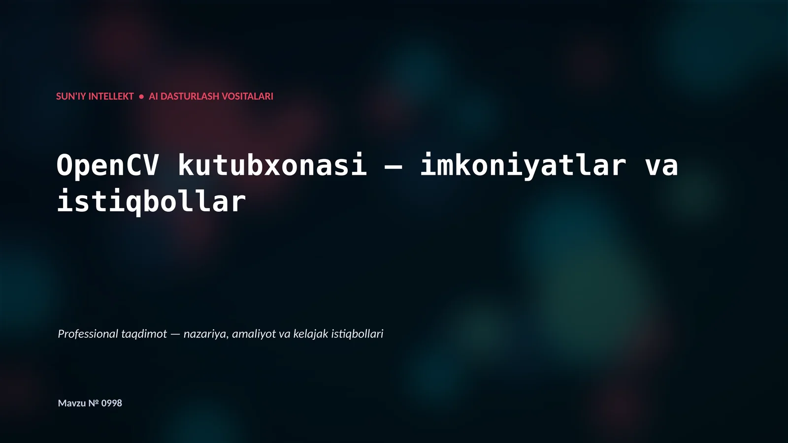 SUN'IY INTELLEKT • AI DASTURLASH VOSITALARI
