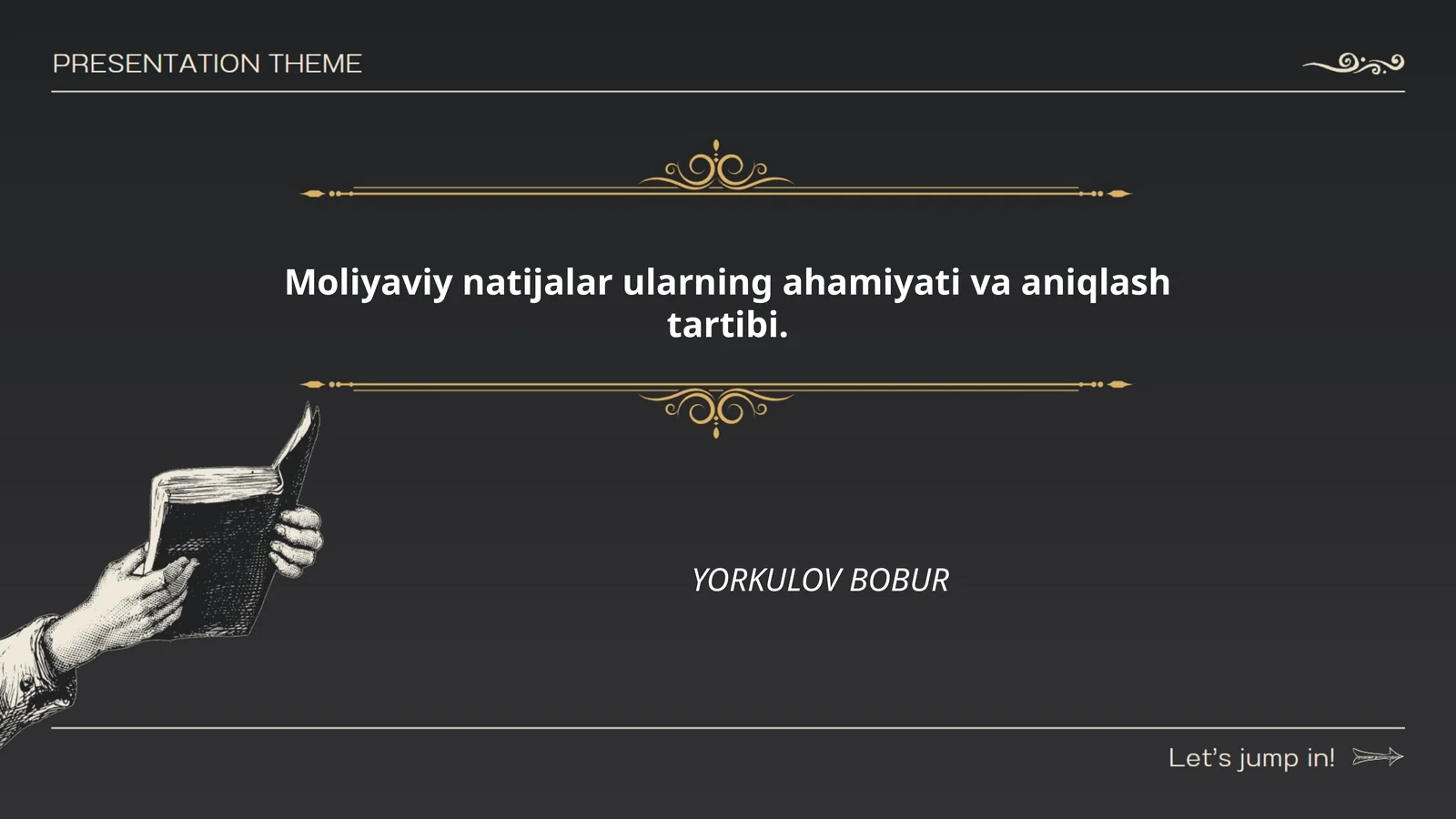 Moliyaviy natijalar ularning ahamiyati va aniqlash tartibi