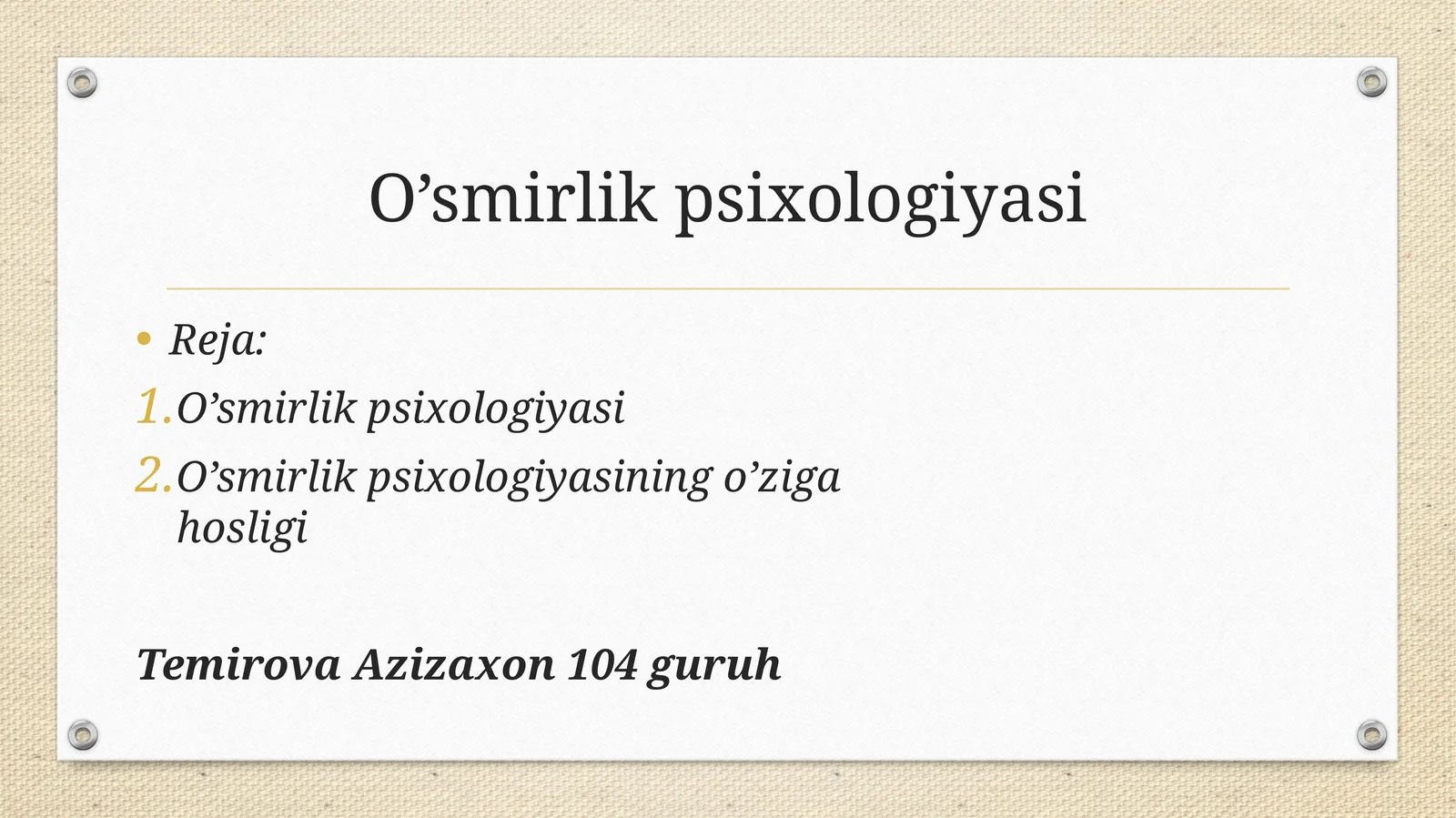 O’smirlik psixologiyasi