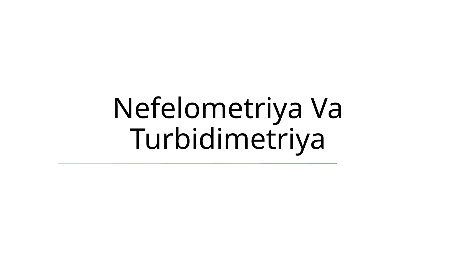 Nefelometriya Va Turbidimetriya