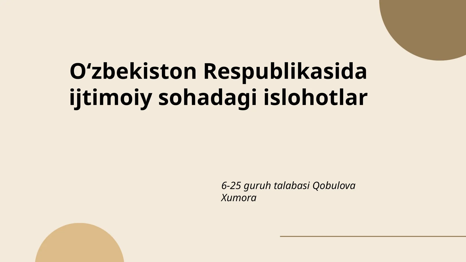 O‘zbekiston Respublikasida ijtimoiy sohadagi islohotlar