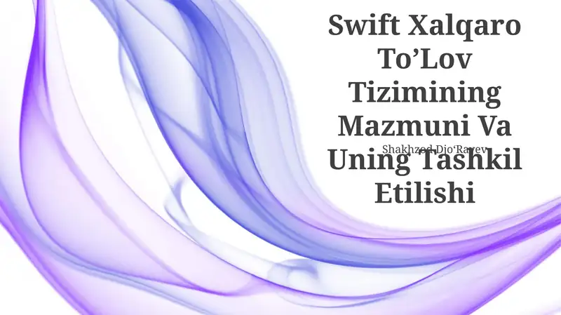 Swift Xalqaro ToʼLov Tizimi