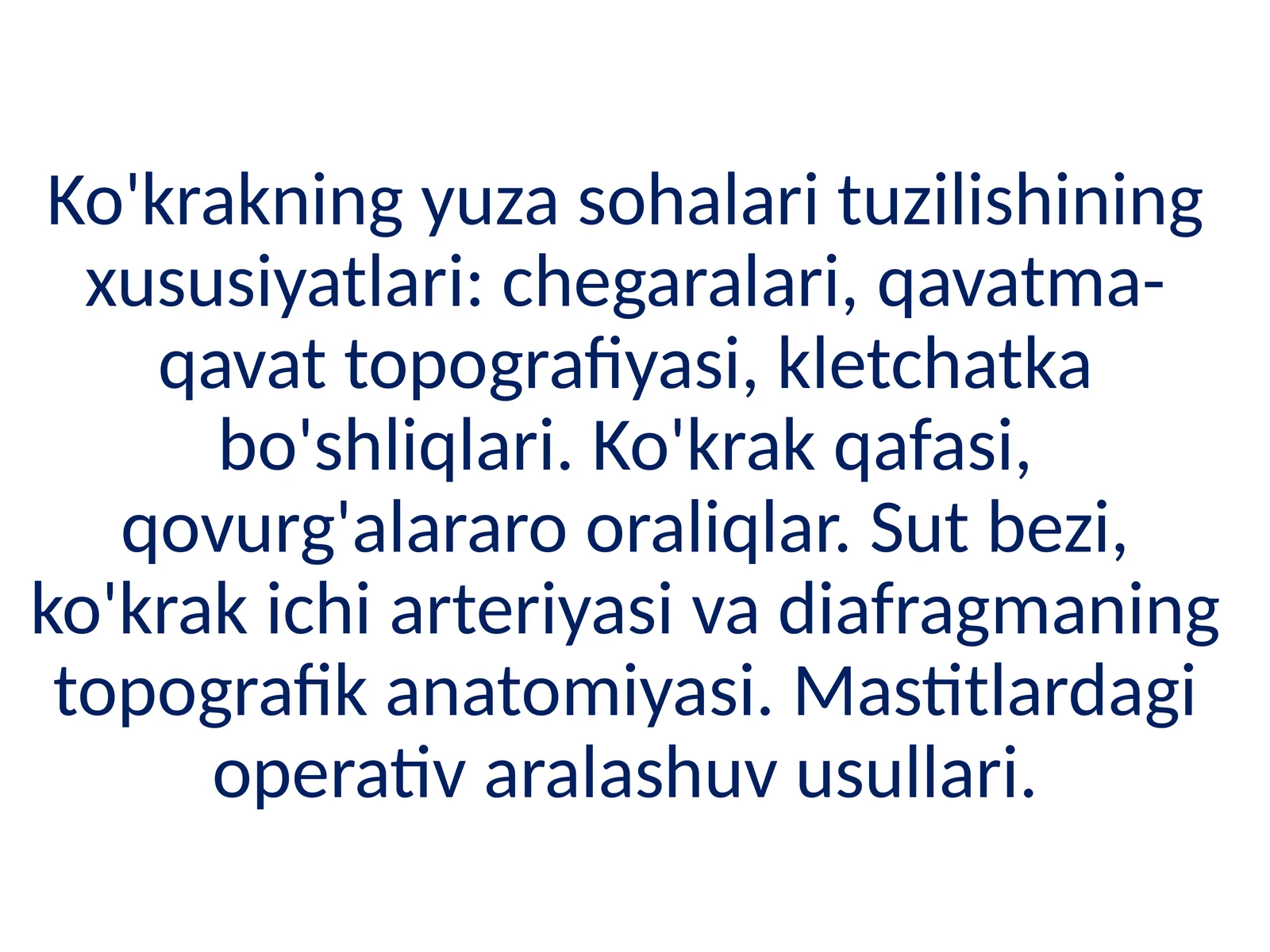 Ko'krakning yuza sohalari tuzilishining xususiyatlari