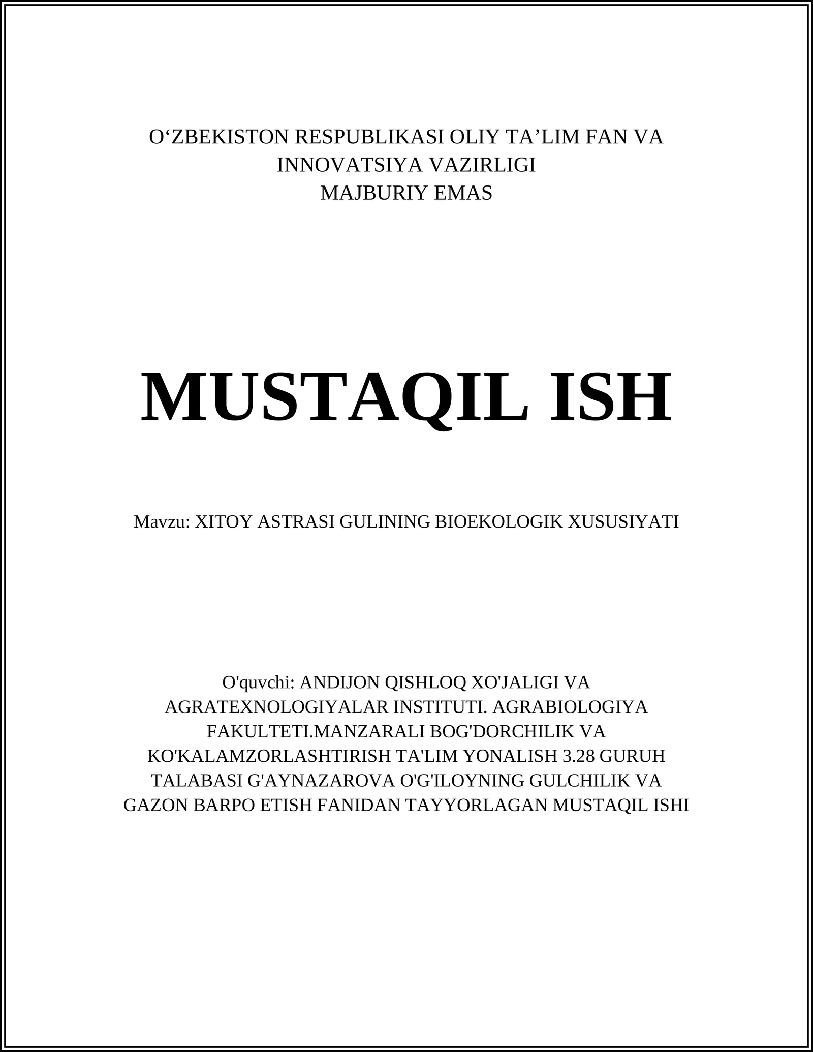 XITOY ASTRASI GULINING BIOEKOLOGIK XUSUSIYATI