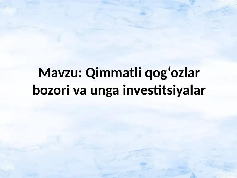 Qimmatliq og‘ozlar bozori va unga investitsiyalar