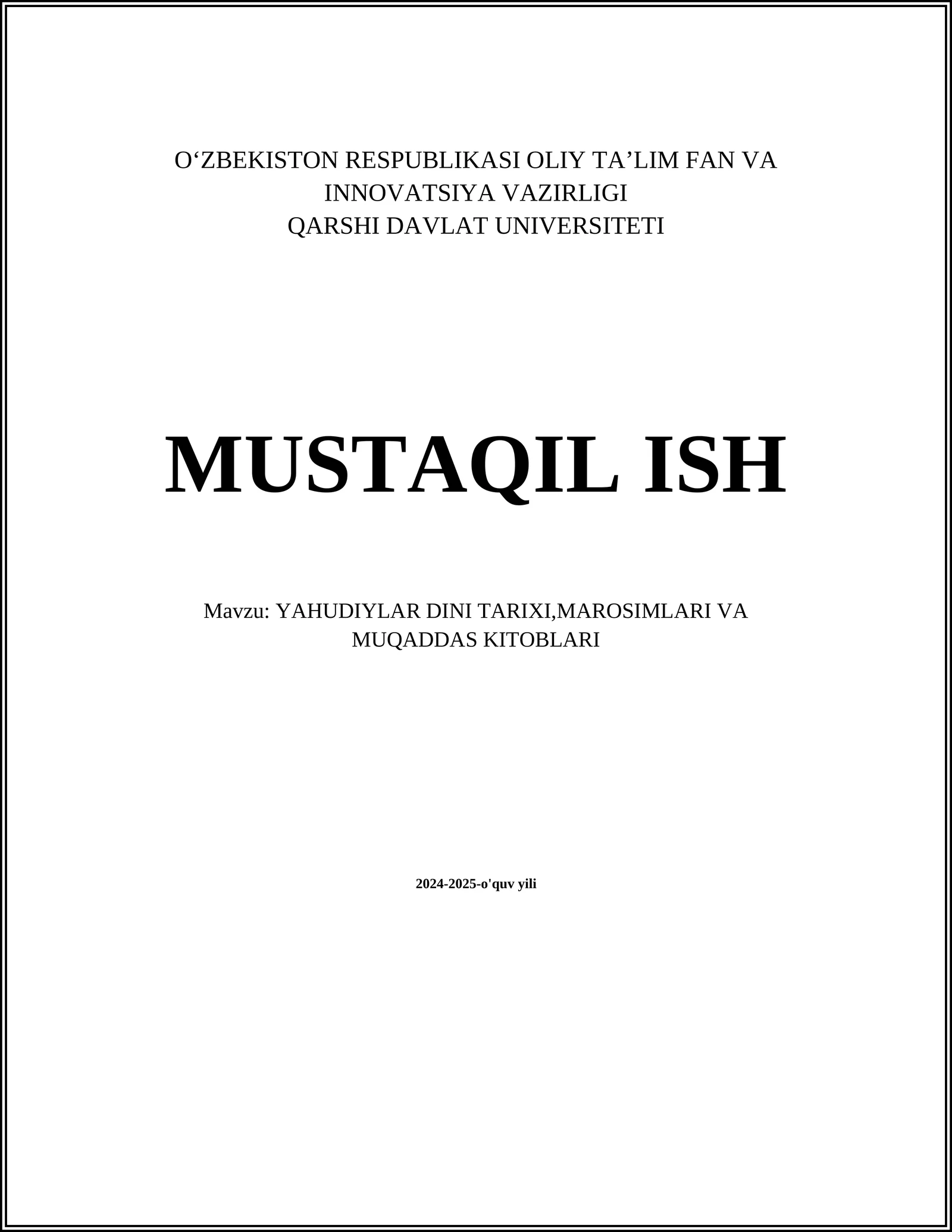 YAHUDIYLAR DINI TARIXI,MAROSIMLARI VA MUQADDAS KITOBLARI